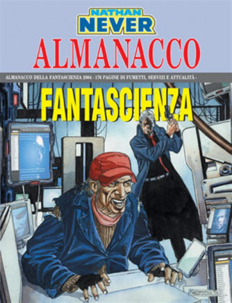 Nathan Never Almanacco Fantascienza 2004