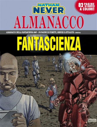 Nathan Never Almanacco Fantascienza 2007 - Luna 51