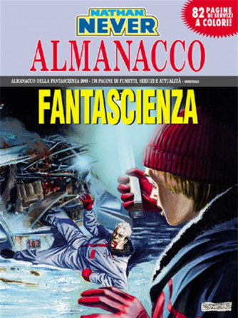 Nathan Never Almanacco Fantascienza 2009 - Il grande buio