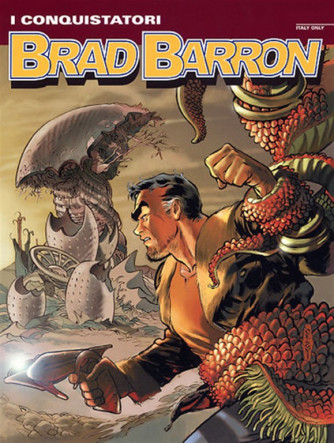 Brad Barron n.4 - I conquistatori - Sergio Bonelli