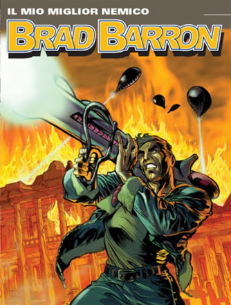 Brad Barron n.5 - Il mio miglior nemico - Sergio Bonelli