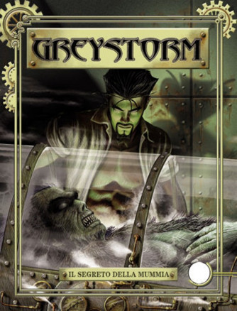 Greystorm n°6 - Il segreto della mummia - Bonelli Editore