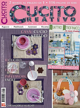 Cucito Creativo facile - mensile n. 106 Aprile 2017