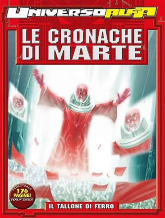 Universo Alfa n° 16 - Le cronache di Marte - Il tallone di ferro - Bonelli Editore