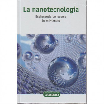 Cosmologia 2 vol. 14 - La nanotecnologia - RBA Edizioni