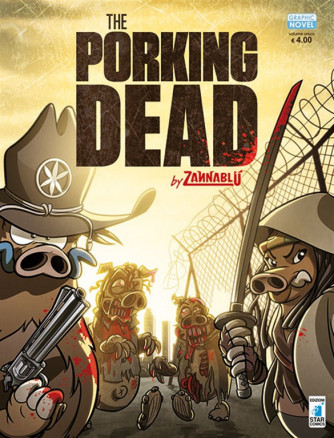 Graphic Novel n° 3 - The porking dead - Ed. Star Comics