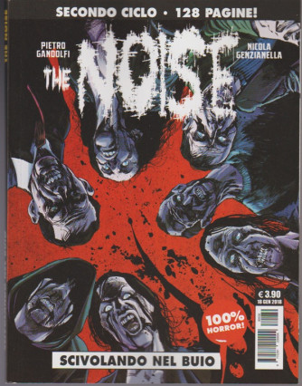 Cosmo Serie Nera - The Noise vol.2 - Scivolando nel buio 100% Horror!