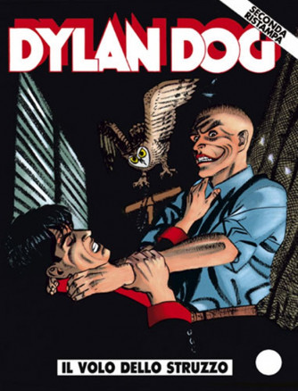 Dylan Dog seconda ristampa n° 109 -  Il volo dello struzzo