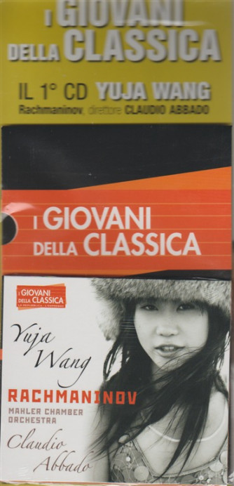 1°CD I Giovani della Classica -Yuja Wang: pianoforte by la Repubblica/l'Espresso
