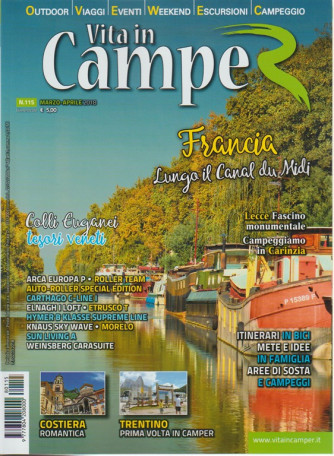 Vita In Camper - bimestrale n. 115 Marzo 2018 Francia: lungo il Canal du Midi