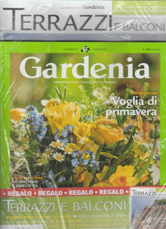 Gardenia - mensile n. 407 Marzo 2018 + Terazze e balconi 