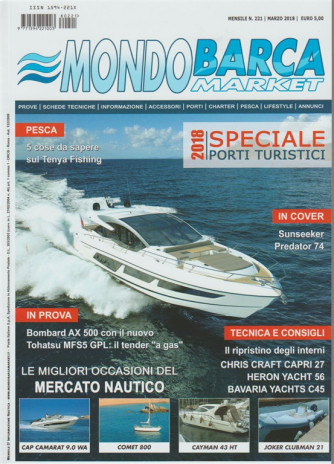 Mondo Barca Market - mensile n. 221 Marzo 2018 Speciale: Porti Turistici