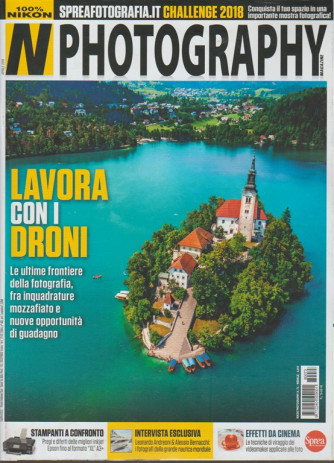 Nikon Photography Magazine - mensile n. 73 Aprile 2018 Lavora con i Droni 