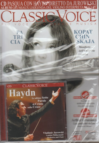 Classic Voice -mensile n.226 Marzo 2018+CD Pasqua con Haydn diretto da Jurowkski