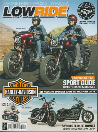 Low Ride Speciale - n. 1 Aprile 2018 - Harley-Davidson PRIMAVERA