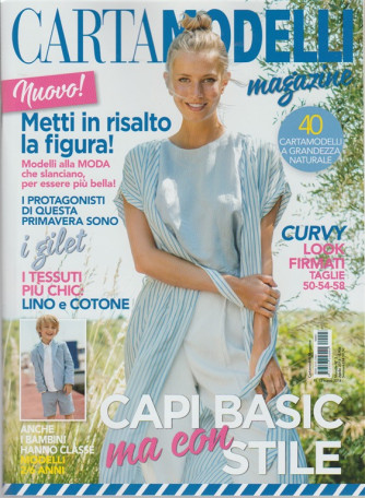 Cartamodelli Magazine - mensile n. 3 Aprile 2018 Capi Basic ma con stile 