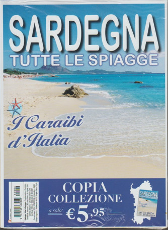 Sardegna: Le Spiagge - trimestrale n. 6 Aprile 2018 