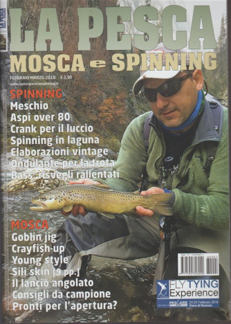 Pesca Mosca e Spinning - bimestrale n. 1 Febbraio 2018 