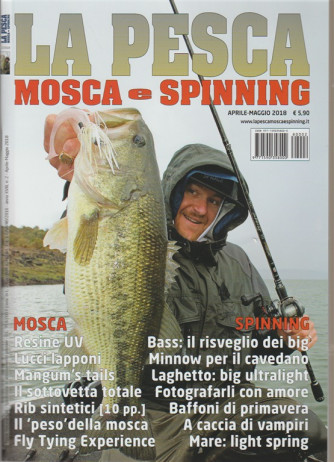 la Pesca Mosca e Spinning - bimestrale n. 2 Aprile 2018 