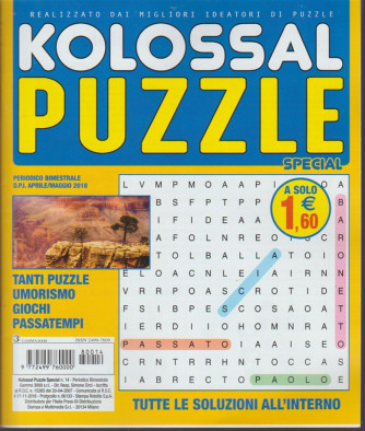 Kolossal Puzzle Special - n. 14 - periodico bimestrale - aprile- maggio 2018