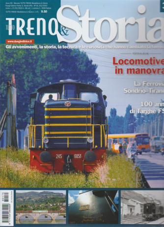 Tutto treno & Storia n. 175 - mensile - 3/4/2018  Modellismo & storia