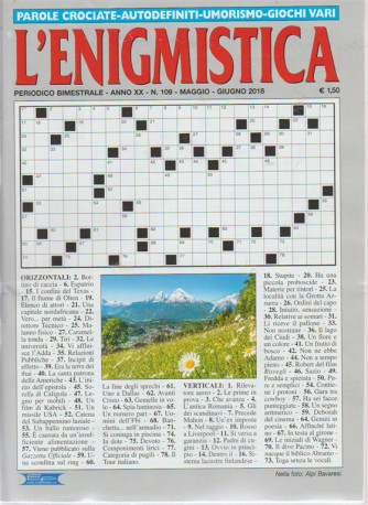 L'enigmistica - n. 109 - periodico bimestrale - maggio - giugno 2018