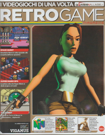 Retrogame Magazine - Bimestrale n. 7 Maggio 2018 I Videogiochi di una volta