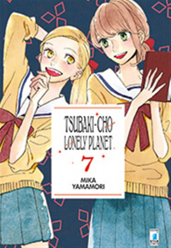 Manga: TSUBAKI-CHO LONELY PLANET #7 - Star Comics collana Turn Over 214