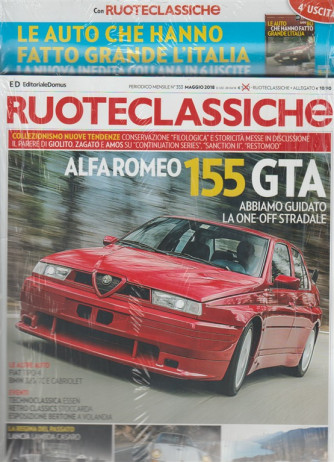 Ruote Classiche -mensile n. 353-maggio 2018+Le auto che hanno...l'Italia vol. 4 