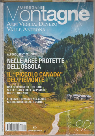 Meridiani Montagne - mensile n.92 Maggio 2018 Alpi Veglia, Devero, Valle Antrona