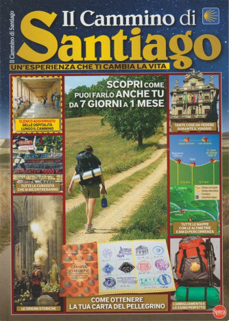 Il cammino di Santiago n. 3 - bimestrale - giugno - luglio 2018