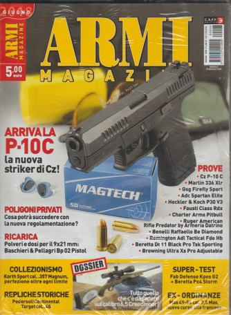 Armi Magazine - mensile n. 6 Giugno 2018 Arriva la P-10Cla nuova striker di CZ!