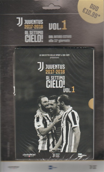 1° DVD di 5 - Juventus 2017-2018: al settimo cielo! by la Gazzetta dello Sport