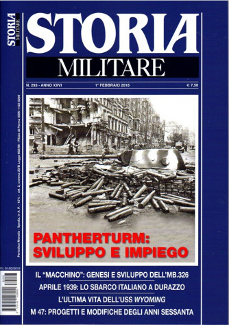 Storia Militare - mensile n. 293 Febbraio 2018 Pantherturm: sviluppo e impiego