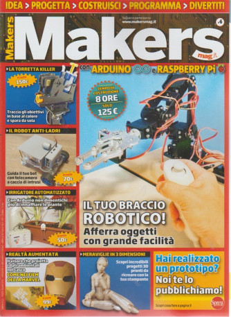 Makers  mag n. 6 - trimestrale - giugno - agosto 2018
