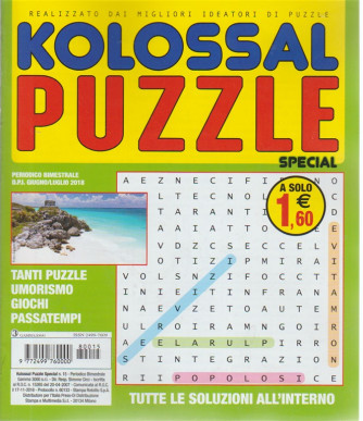 Kolossal Puzzle Special n. 15 - periodico bimestrale - giugno - luglio 2018 
