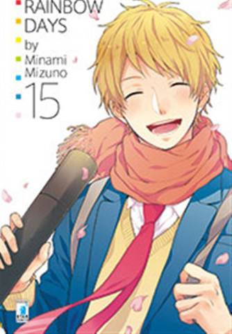 Manga: RAINBOW DAYS # 15 - Star Comics collana Turn Over #215
