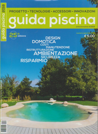 Guida Piscina - 25° edizione - numero speciale 2018 - n. 181 -
