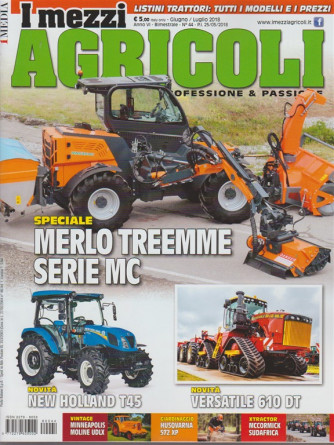 I Mezzi Agricoli - n. 44 - bimestrale - giugno - luglio 2018 - 