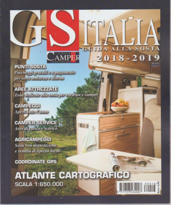 Guida Alla Sosta  - GS Italia 2018 - 2019 - Caravan e camper 18° edizione