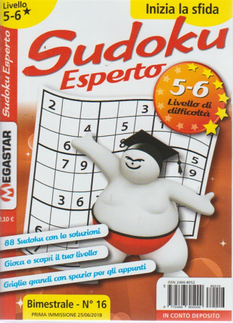 Sudoku Esperto - Liv.5-6 n. 16 - bimestrale - 25/6/2018 - 
