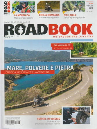 Road Book - Motoadventure Lifestyle - n. 6 - bimestrale - giugno - luglio 2018 