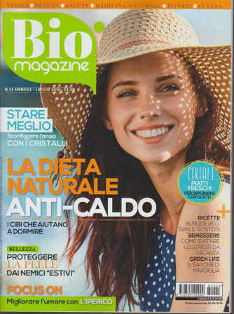 Bio Magazine - n. 45 - mensile - luglio 2018 
