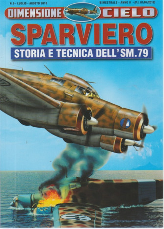 Dimensione Cielo - Sparviero-Storia E Tecnica Dell'Sm.79