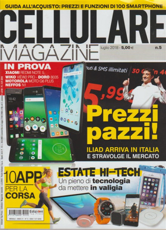 Cellulare Magazine - Mensile n.5 Luglio 2018 Estate Hi-tech: pieno di Tecnologia