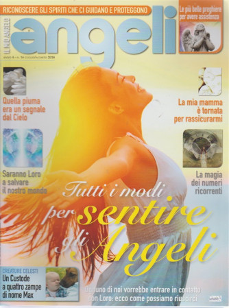 Il Mio Angelo - Angeli n. 16 - luglio - agosto 2018 - bimestrale