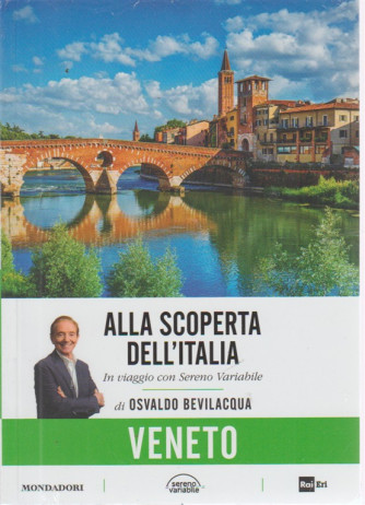 Alla Scoperta Dell'italia - Vol. 17 : Veneto - settimanale