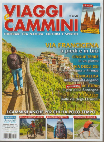 Viaggi e Cammini - trimestrale n.1(anno 1) - Agosto 2018 Santiago de Compostela 