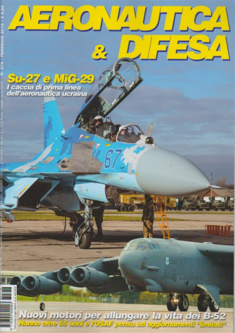 Aeronautica & Difesa - mensile n. 376 Febbraio 2018 - Su-27 e MiG-29