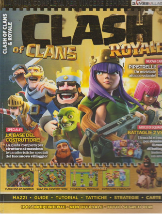 Games Village Extra - Clash Of Clans - n. 14 - bimestrale - agosto - settembre 2018 
